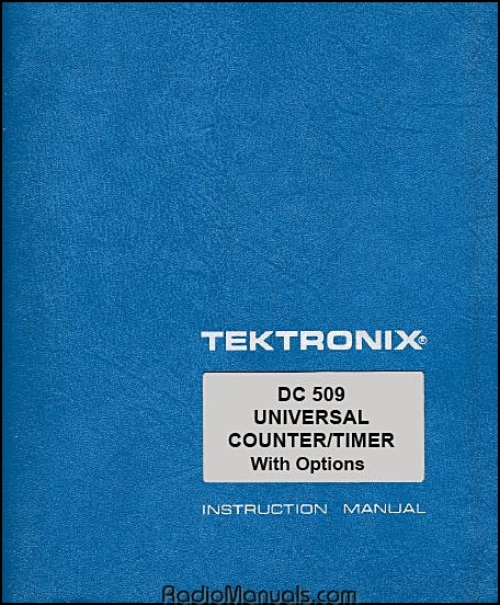 Tektronix DC 509 Instruction Manual Tektronix DC 509 Instruction Manual
